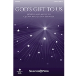 God's Gift to Us