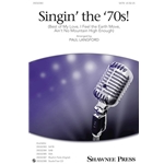Singin' the '70s!