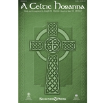 A Celtic Hosanna