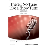 There's No Tune Like a Show Tune<br>from <i>Parade</i>