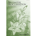 An Easter Proclamation
