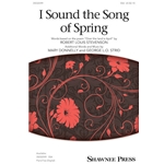 I Sound the Song of Spring
