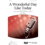 A Wonderful Day Like Today<br>from <i>The Roar of the Greasepaint, the Smell of the Crowd</i>