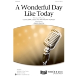 A Wonderful Day Like Today<br>from <i>The Roar of the Greasepaint, the Smell of the Crowd</i>