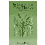 In Everything Give Thanks