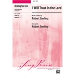 I Will Trust in the Lord