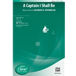 A Captain I Shall Be