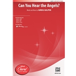 Can You Hear the Angels?