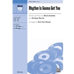 Rhythm Is Gonna Get You