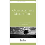 Gather at the Mercy Tree