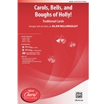 Carols, Bells, and Boughs of Holly!