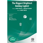The Biggest Brightest Holiday Lights!