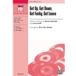 Get Up, Get Down, Get Funky, Get Loose