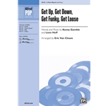 Get Up, Get Down, Get Funky, Get Loose