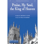 Praise, My Soul, the King of Heaven