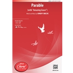 Parable<br>(with "Amazing Grace")