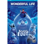 Wonderful Life<br>from <i>Smallfoot</i>