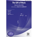 The Gift of Music<br>(You Are a Part of Me)