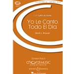 Yo le Canto Todo el Dia