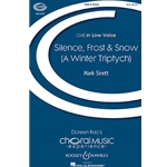 Silence, Frost & Snow<br>(A Winter Triptych)