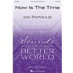 Now Is the Time