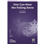 One Can Hear the Falling Snow