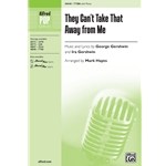 They Can't Take That Away from Me