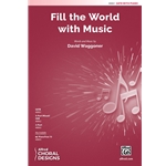 Fill the World with Music