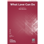 What Love Can Do