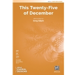 This Twenty-Five of December