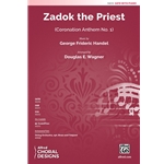 Zadok the Priest(<br>Coronation Anthem No. 1)