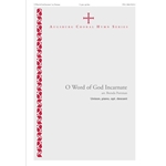 O Word of God Incarnate