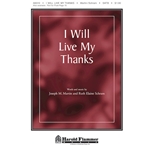 I Will Live My Thanks