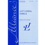 ¡Ay! Linda Amiga