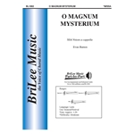 O Magnum Mysterium