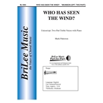 Who Has Seen the Wind?