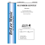 Slumber Gently<br>(Duermete)