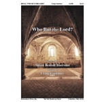 Who But the Lord?