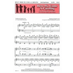 Here We Come A-Caroling