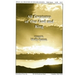 All Creatures of Our God and King