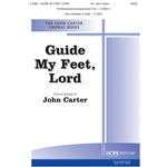 Guide My Feet, Lord