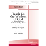 Teach Us the Wisdom of God