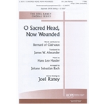 O Sacred Head, Now Wounded
