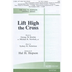 Lift High the Cross