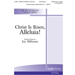 Christ Is Risen, Alleluia!