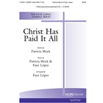 Christ Has Paid It All
