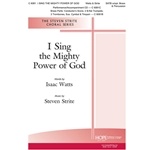 I Sing the Mighty Power of God