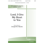 Lord, I Give My Heart to You