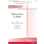 What Grace Is Mine