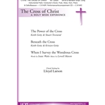 The Cross of Christ:<br>A Holy Week Experience